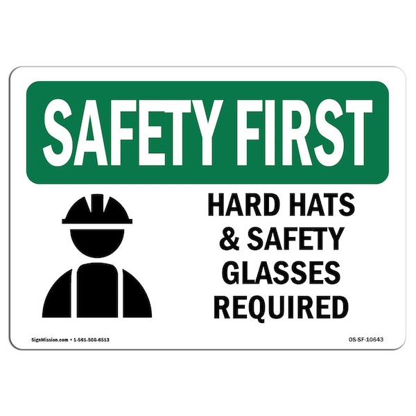 OSHA Sign, Hard Hats And Glasses Required, 24in X 18in Rigid Plastic, 24" W, 18" H, Landscape